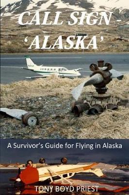 Call Sign - 'Alaska' by Tony Boyd Priest image