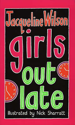 Girls Out Late by Jacqueline Wilson image