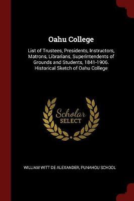 Oahu College by William Witt De Alexander image