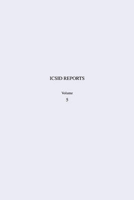 International Convention on the Settlement of Investment Disputes Reports ICSID Reports: Volume 5 image