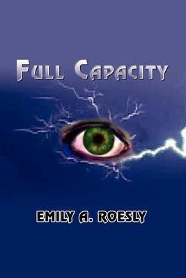 Full Capacity by Emily A. Roesly image