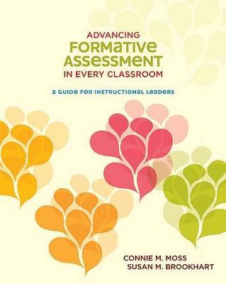 Advancing Formative Assessment in Every Classroom by Connie M Moss image