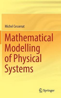 Mathematical Modelling of Physical Systems by Michel Cessenat image