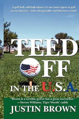 Teed Off in the USA by Justin Brown image