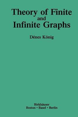 Theory of Finite and Infinite Graphs by Denes Konig image