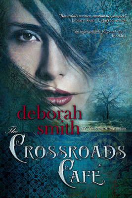 The Crossroads Cafe by Deborah Smith image