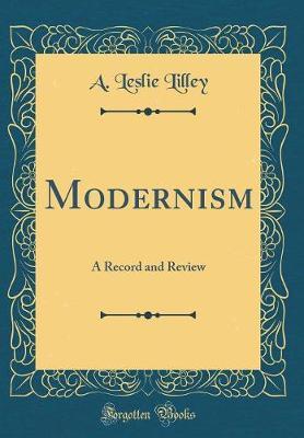Modernism by A. Leslie Lilley image