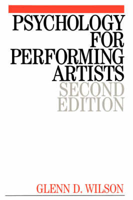 Psychology for Performing Artists by Glenn D. Wilson image