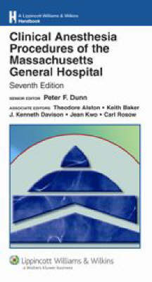 Clinical Anesthesia Procedures of the Massachusetts General Hospital: Department of Anesthesia and Critical Care, Massachusetts General Hospital, Harvard Medical School image