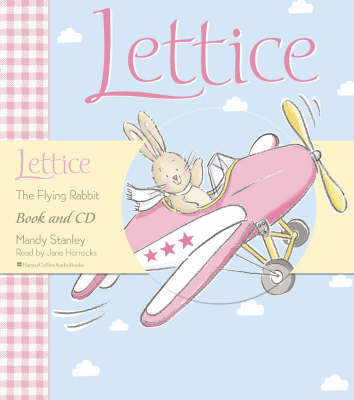 Lettice The Flying Rabbit: Complete & Unabridged by Mandy Stanley image