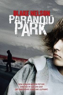 Paranoid Park by Blake Nelson image