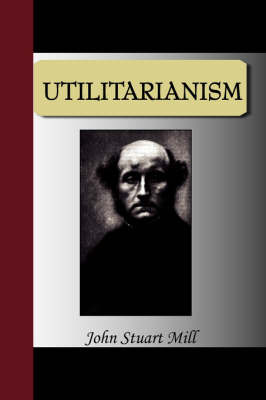 Utilitarianism by John Stuart Mill image