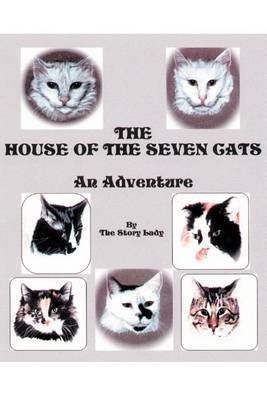 The House of the Seven Cats: An Adventure by Story Lady image