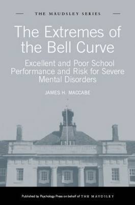 The Extremes of the Bell Curve on Hardback by James H. MacCabe