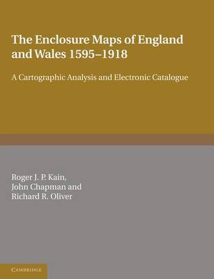 The Enclosure Maps of England and Wales 1595-1918 by Roger J.P. Kain image