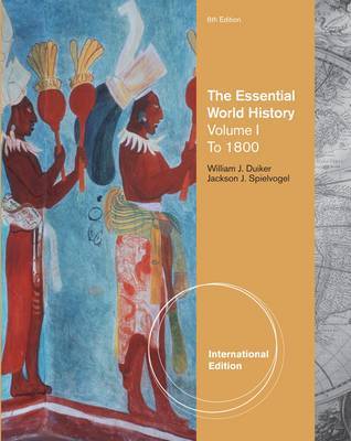 The Essential World History: v. 1 by William J Duiker