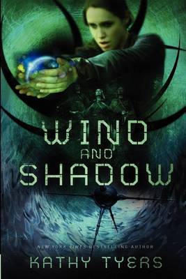 Wind and Shadow by Kathy Tyers image