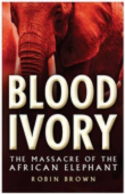 Blood Ivory by Robin Brown image
