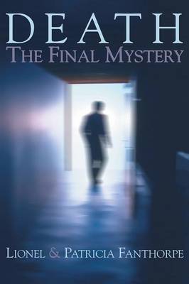 Death: The Final Mystery by Lionel Fanthorpe image