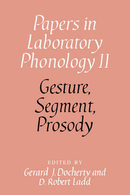 Gesture, Segment, Prosody