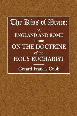The Kiss of Peace; by Gerald Francis Cobb image