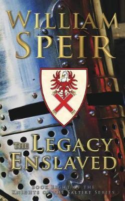 The Legacy Enslaved by William Speir image