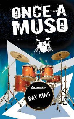Once a Muso by Ray King image