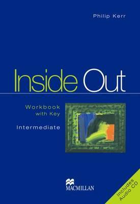 Inside Out: Workbook Pack with Key: Intermediate by Philip Kerr