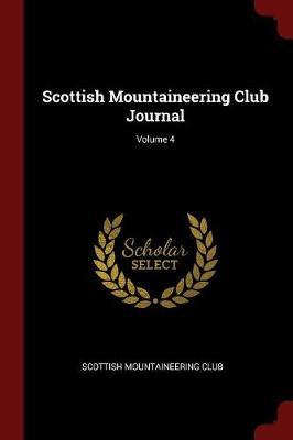 Scottish Mountaineering Club Journal; Volume 4 image