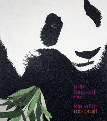 Pop Touched Me: The Art of Rob Pruitt by Jeffrey Deitch image