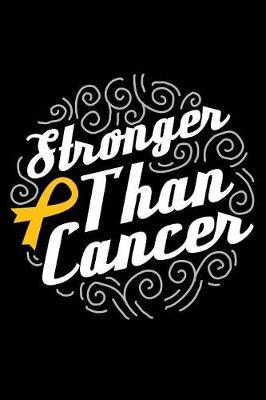 Stronger than Cancer by Global Journal Notebook Publishing image