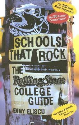 Schools That Rock Rolling Stone College by J. Eliscu image
