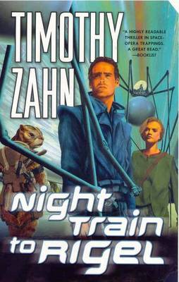 Night Train to Rigel by Timothy Zahn image