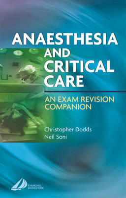 Anesthesia and Critical Care by Christopher Dodds image
