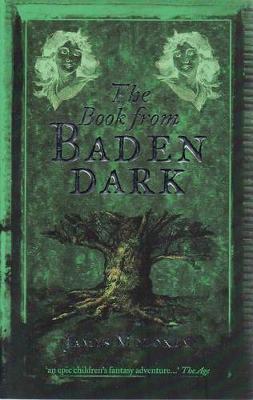 The Book from Baden Dark (Book of Lies #3) by James Moloney image