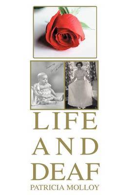 Life and Deaf by Patricia Molloy image