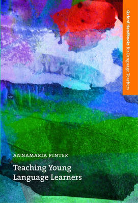 Teaching Young Language Learners by Annamaria Pinter image