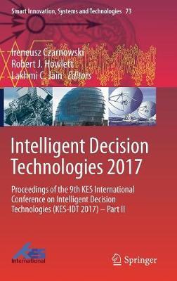 Intelligent Decision Technologies 2017 on Hardback