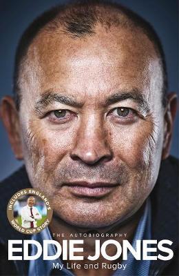 My Life and Rugby by Eddie Jones image