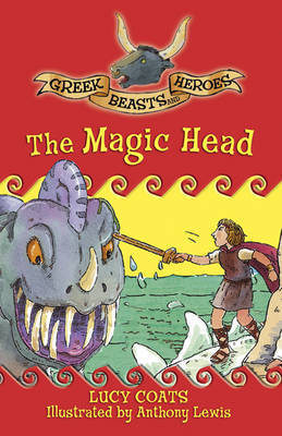 The Magic Head by Lucy Coats image