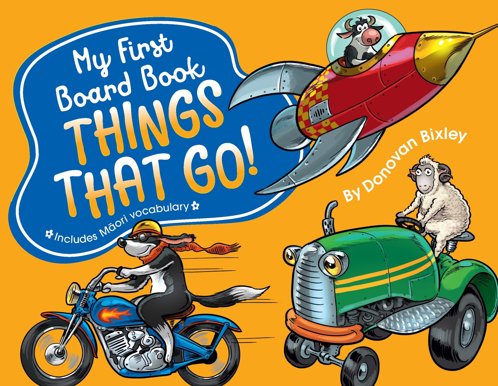 My First Board Book: Things That Go! by Donovan Bixley image