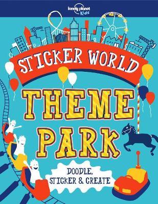 Sticker World - Theme Park by Lonely Planet Kids image