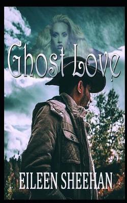 Ghost Love by Eileen Sheehan image