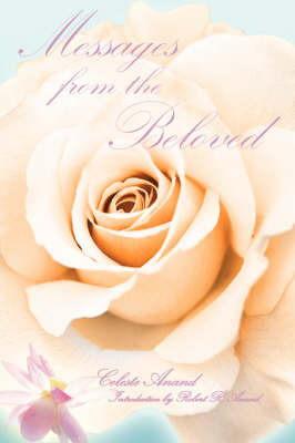 Messages From The Beloved by Celeste Anand image