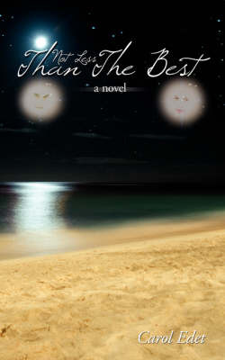Not Less Than The Best by Carol Edet image
