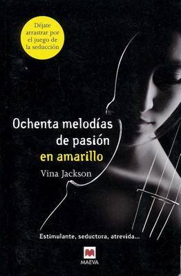 Ochenta Melodias de Pasion en Amarillo by Vina Jackson image