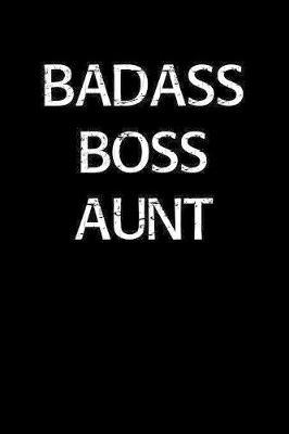 Badass Boss Aunt by Standard Booklets image