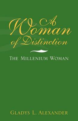 A Woman of Distinction by Gladys L. Alexander image