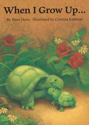 When I Grow Up... by Peter Horn image