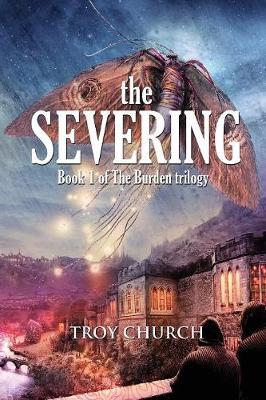 The Severing by Troy Anthony Church image